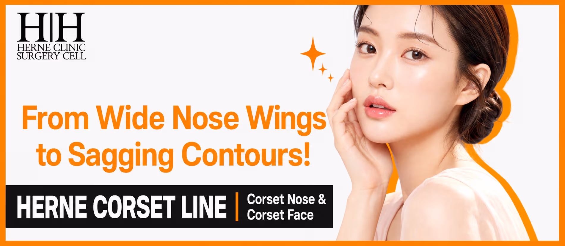 Designed personally by the Representative Director _ Herne Corset Line (Corset Nose/Corset Face)